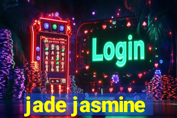 jade jasmine